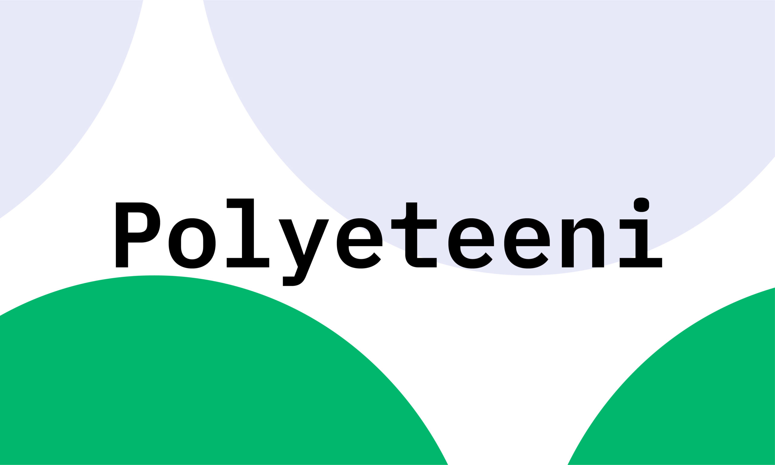 Polyeteeni - Suomen Tekstiili & Muoti